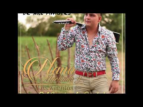 Nano Machado y Los Keridos- De Mil Amores