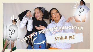 I Let My Daughter Style Me | mother & daughter