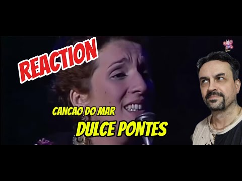 Canção do Mar - Dulce Pontes (2005) REACTION