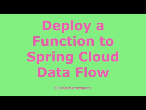 Deploy a Function to Spring Cloud Data Flow