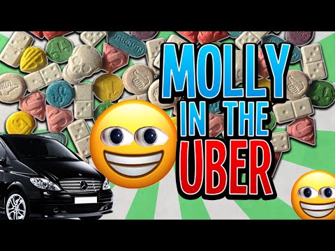Taking Too Much Molly & Getting Into An Uber