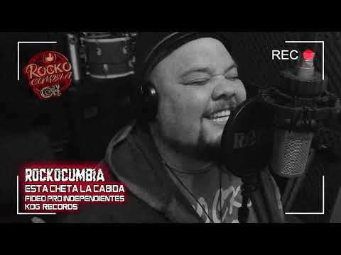 ROCKOCUMBIA - ESTA CHETA LA CABIDA