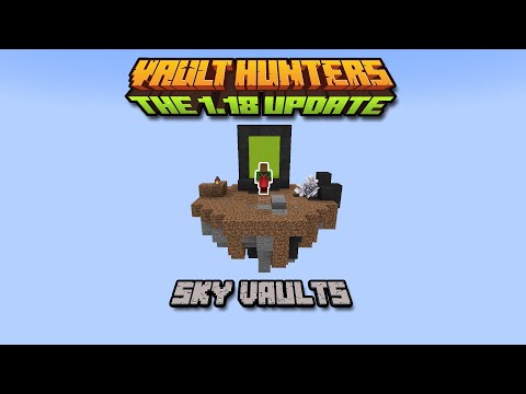 SKY VAULTS - Vault Hunters 1.18
