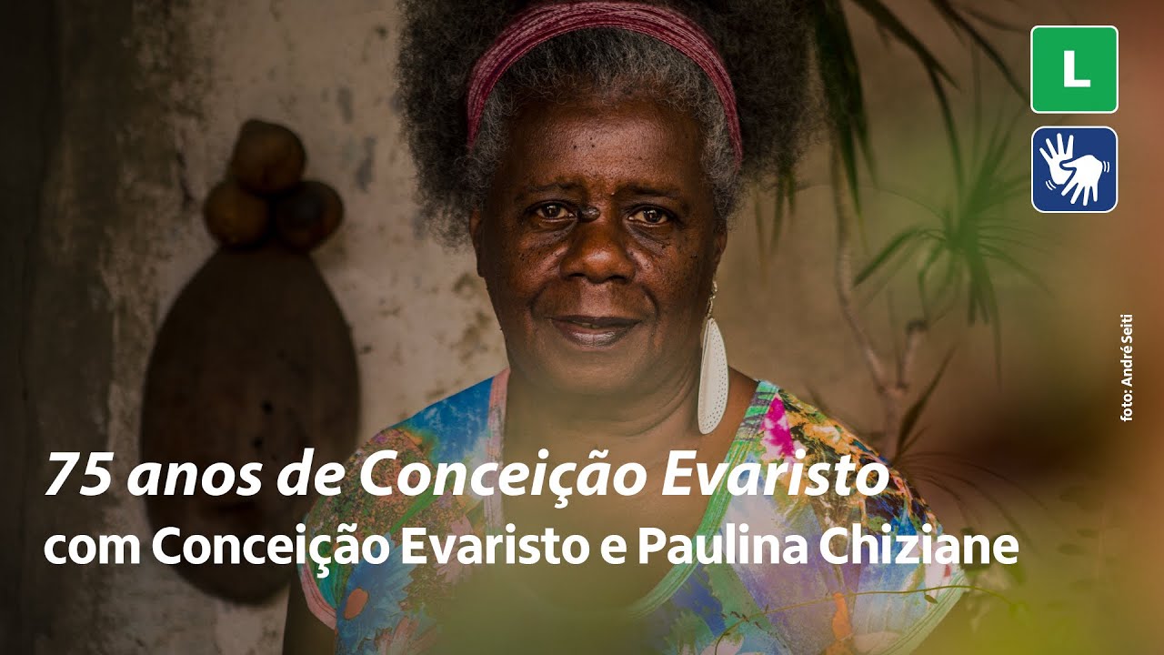 Encontro com Conceição Evaristo e Paulina Chiziane | (Libras)