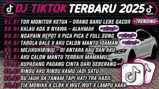 Download lagu DJ TIKTOK TERBARU 2025🎵DJ TOR MONITOR KETUA ORANG BARU LEBE GACOR🎵DJ KALAU ADA 9 NYAWA - ALAHMAK 🔥 mp3