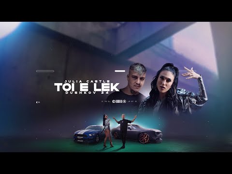 JULIA CASTLE ft DushkovTwenty4 -  TOI E LEK (OFFICIAL VIDEO) prod. by ArtimoX