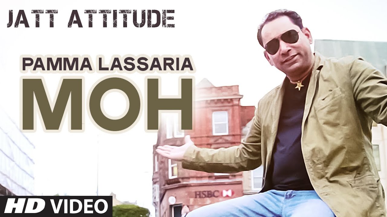 Moh Lyrics  | Jatt Attitude | Pamma Lassaria | Pamma Lassaria | Music Miror