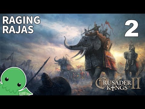 Raging Rajas - Part 2 - Crusader Kings II: Jade Dragon