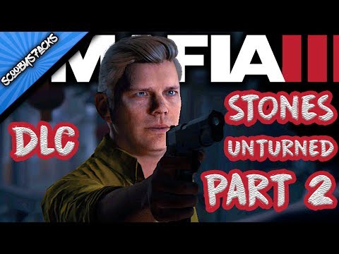 MAFIA 3 STONES UNTURNED DLC Gameplay Walkthrough Part 2 SAVING PAEZ (XBOX ONE S/PS4)