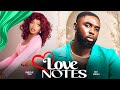 LOVE NOTES RAY ADEKA OMECHE OKO 2025 NIGERIAN MOVIE
