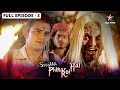 Ssshhhh Phir Koi Hai Waris FULL Episode 03 श्श्श्श् फिर कोई है