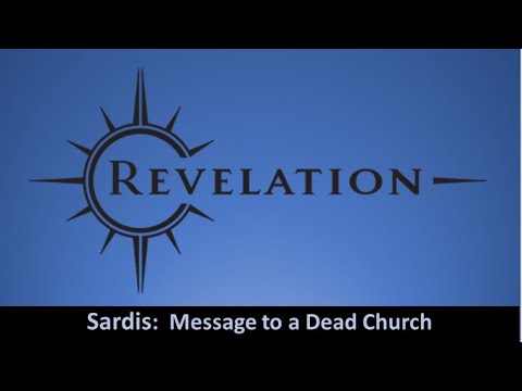 20210117 AM - Revelation - Sardis - Message to a Dead Church
