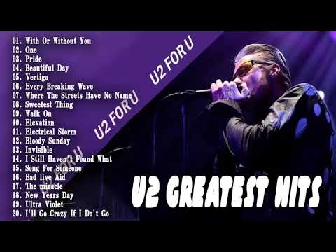 U2 Greatest Hits Full Album Live Best Of U2 U2 Best Songs