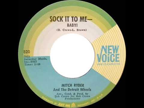 1967 HITS ARCHIVE: Sock It To Me--Baby! - Mitch Ryder & The Detroit Wheels (mono 45)