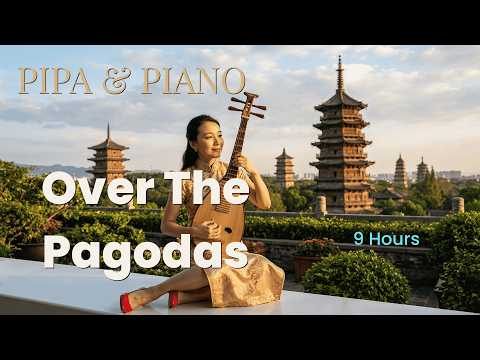 TRAILER (18 min): Pipa and Piano Over The Pagoda