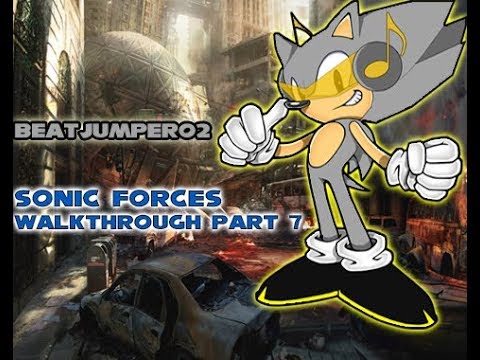Sonic Forces Walkthrough Pt 7