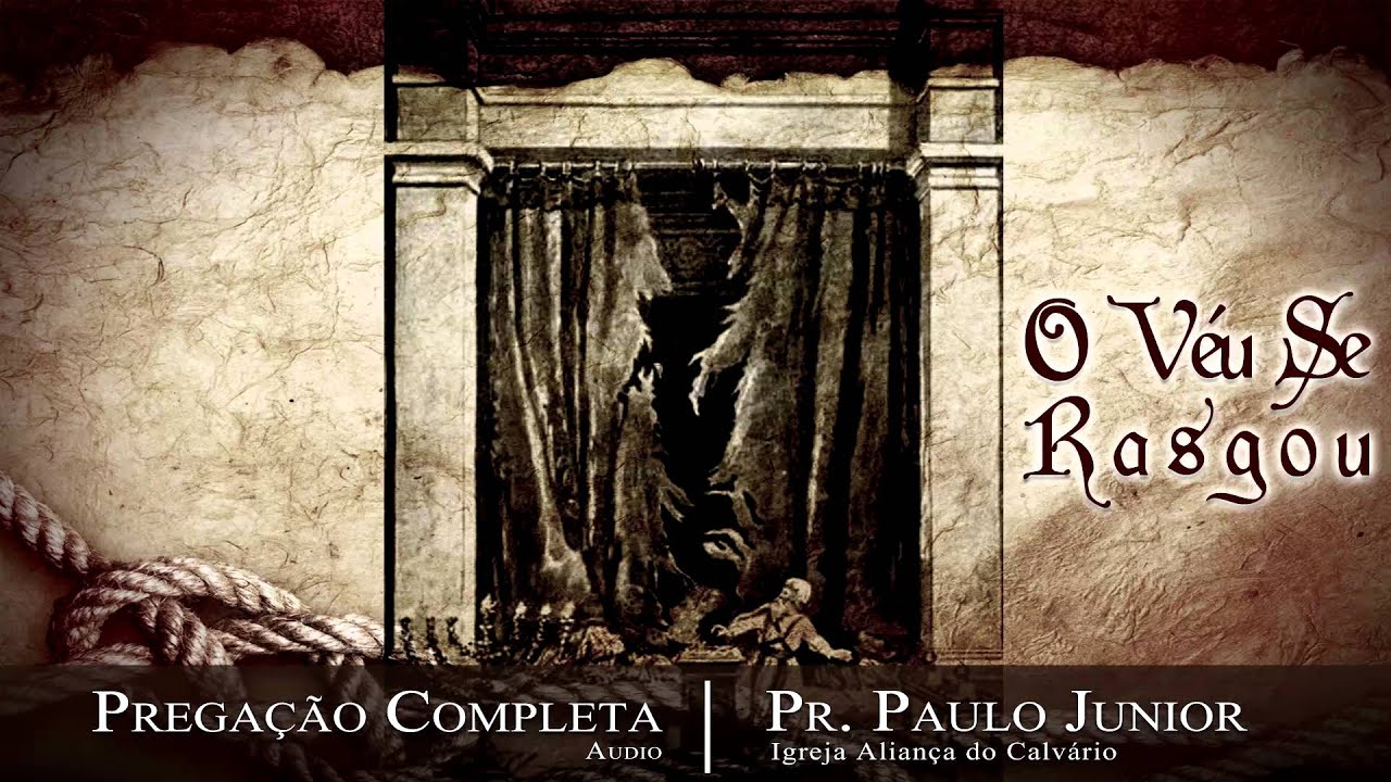 O Véu Se Rasgou - Paulo Junior