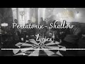 Pentatonix - Shallow lyrics