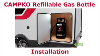 CAMPKO Caravan Motorhome Refillable Gas Bottle Installation