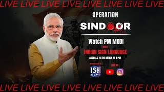 PM Narendra Modi's Address To The Nation In ISL | Operation Sindoor