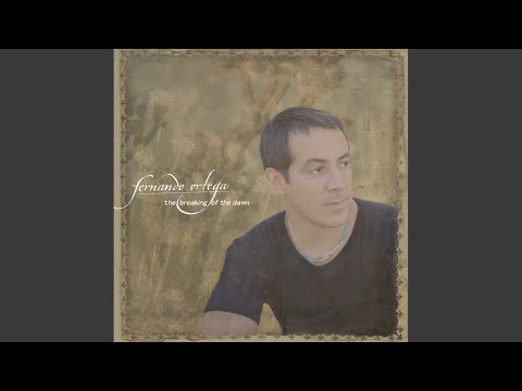 Lord Of Eternity - Fernando Ortega
