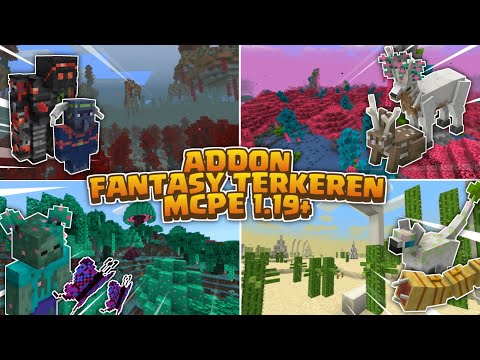 THE COOLEST FANTASY ADDON ON MCPE 1.19!!  NEW BIOME, NEW MOB, NEW ITEMS & BLOCK!!