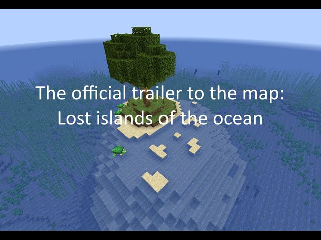 Lost islands of the ocean Minecraft Map