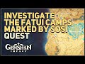 Investigate the Fatui camps marked by Sosi Genshin Impact