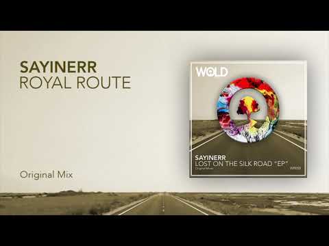 SAYINERR - Royal Route (Original Mix)