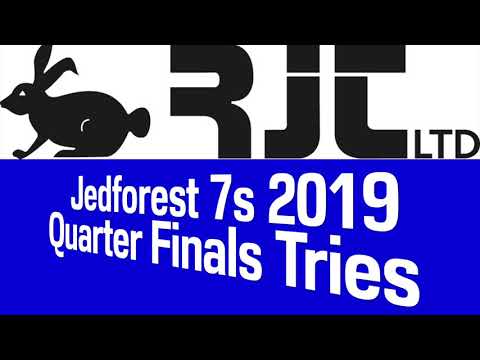 RUGBY MAGIC MOMENTS: JEDFOREST 7s 2019 - QUARTER FINALS BEST TRIES
