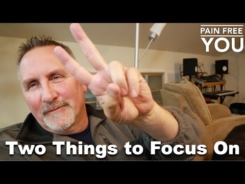 Two Things to Focus On