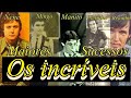 Sucessos Inesquecíveis De Os Incríveis