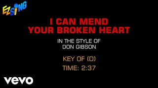 Don Gibson - I Can Mend Your Broken Heart (Karaoke)