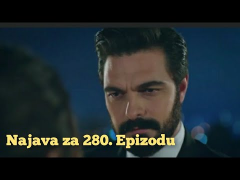 Najava za 280. Epizodu (sa prevodom) Fatalna Ljubav - Emanet