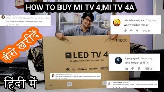 Xiaomi Mi TV 4, 55 inch 4K HDR TV|HOW TO BUY Mi 4 ,MI TV 4a| PHONEPE TRICK | TECH INFO # 38