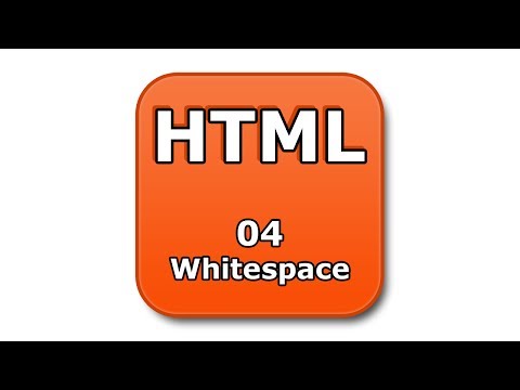 HTML Tutorial - 04 - Whitespace