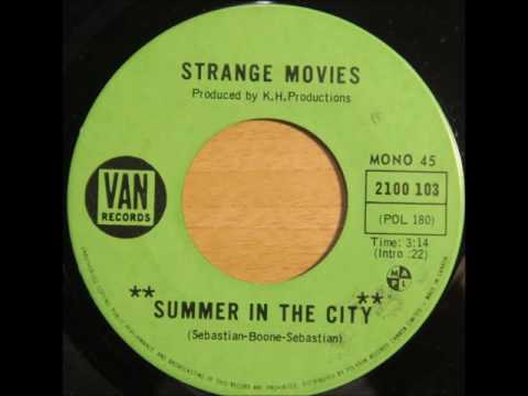 STRANGE MOVIES -  Summer In The City