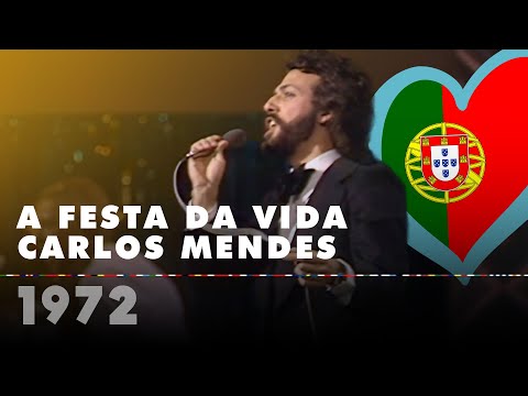 A FESTA DA VIDA – CARLOS MENDES  (Portugal 1972 – Eurovision Song Contest HD)