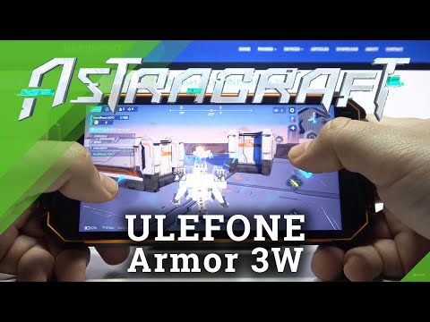 Astracraft on ULEFONE Armor 3W – Quality Checkup