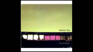 Helvetia - Hit the Sauce
