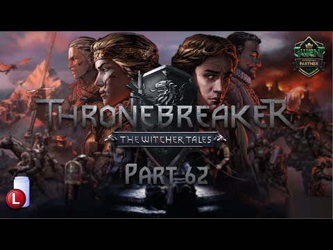 BLACK BROOK VALE - LET'S PLAY THRONEBREAKER: THE WITCHER TALES GWENT CAMPAIGN