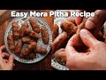 How To Make Mera Pitha Recipe