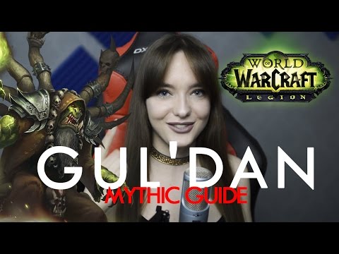 GUL'DAN MYTHIC GUIDE / COMMENTARY / MOTIVATION