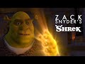 Shrek The Ogre Cut Snyder Cut Trailer Style