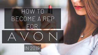 SELLING AVON: HOW TO BECOME AN AVON REPRESENTATIVE IN 2019 | AVON SIGNUP | STARTER PACKAGES