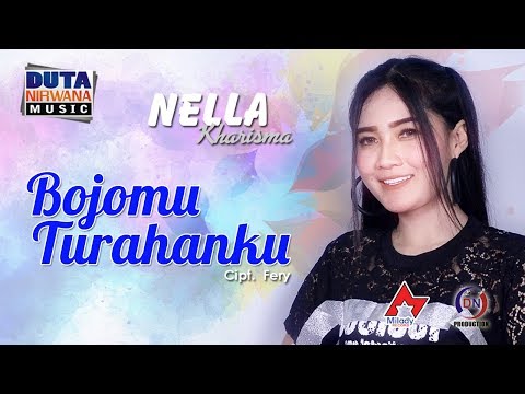 Dangdut Koplo Nella Kharisma Bojomu Turahanku