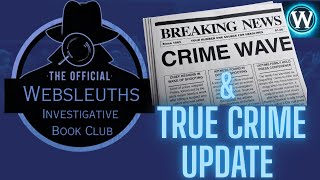Wolves in Sheep's Clothing Mike King Websleuths  Book Discussion and True Crime Update