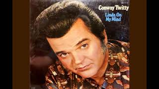 Conway Twitty - Only Love Can Make Her Stay