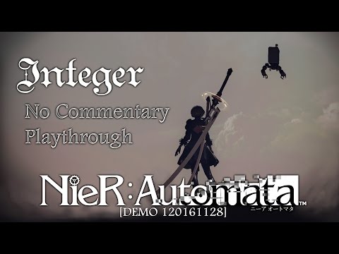 NieR: Automata (Demo 120161128) ~ No Commentary Playthrough