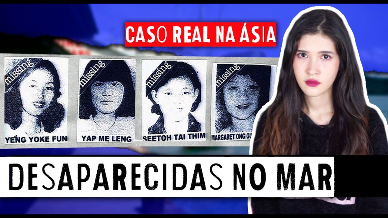 MISTÉRIO DAS CINCO ACOMPANHANTES DESAPARECIDAS NO MAR